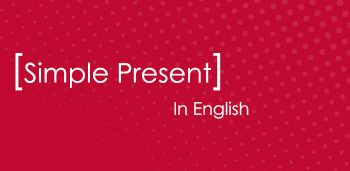 Simple Present tense in English grammar